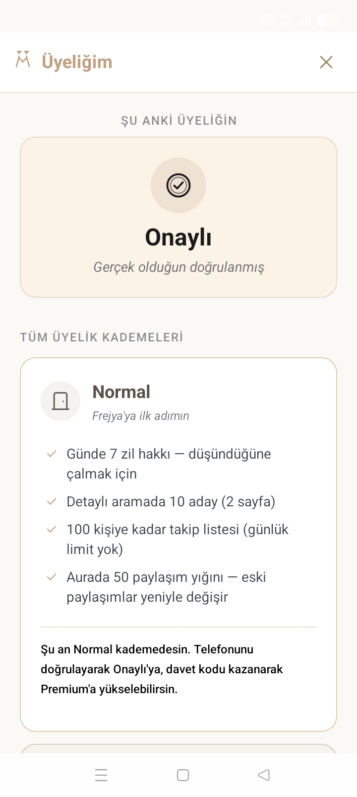 Üyelik ekranı — Premium hero kart ve 3 kademe (Normal/Onaylı/Premium)